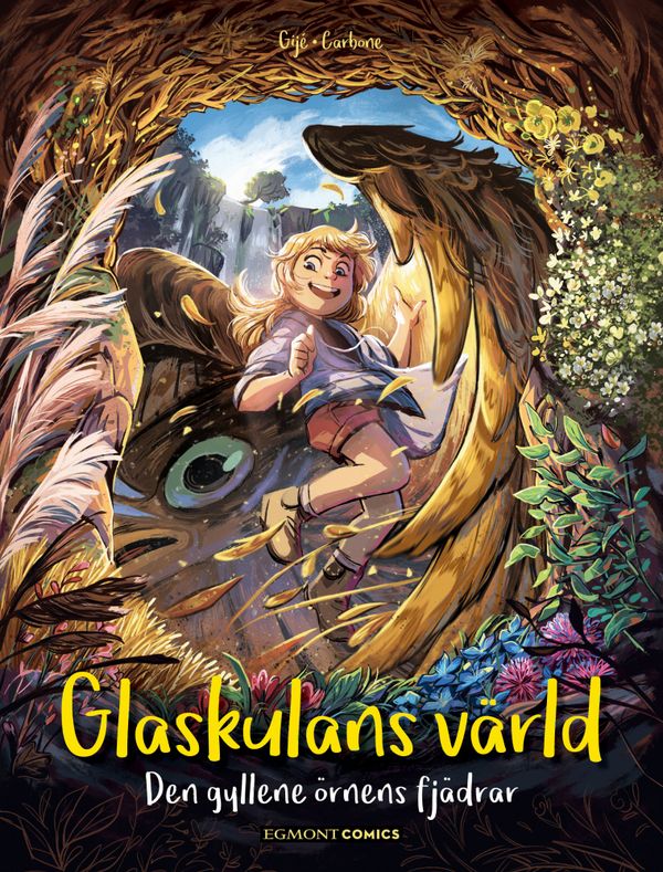 Glaskulans värld 5: Den gyllene örnens fjädrar | 0:e upplagan