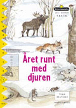 Fakta i nivåer 03 Året runt med djuren | 1:a upplagan