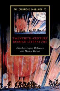 The Cambridge Companion to Twentieth-Century Russian Literature | 0:e upplagan