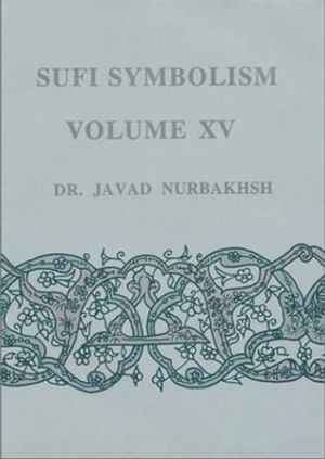 Sufi symbolism - the terms relating to reality, the divine attributes and t