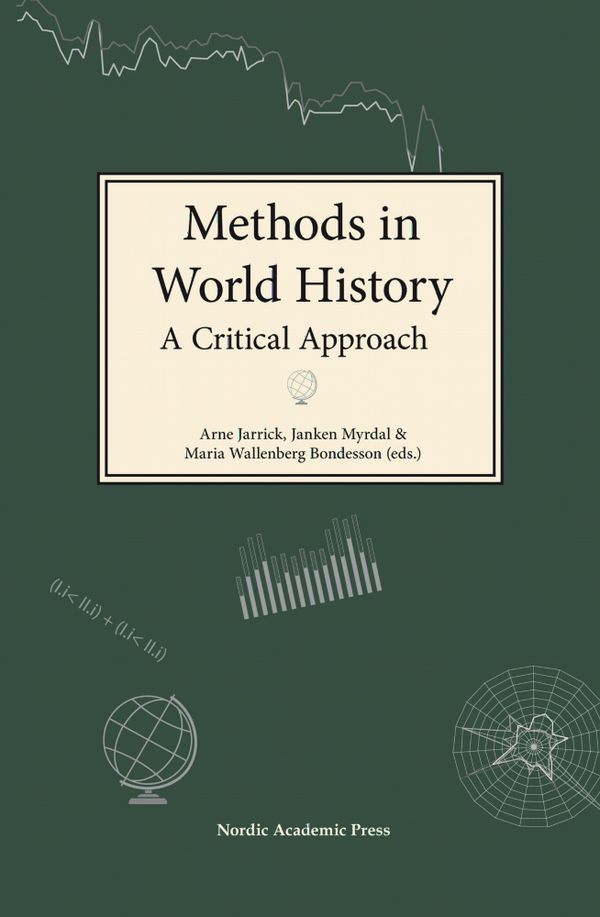 Methods in World History. A Critical Approach | 1:a upplagan