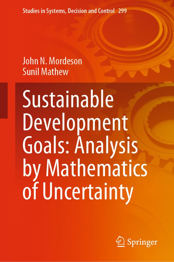 Sustainable Development Goals: Analysis by Mathematics of Uncertainty | 1:a upplagan