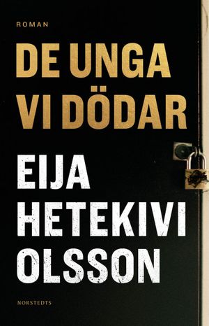 De unga vi dödar | 1:a upplagan