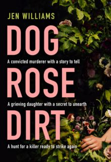 Dog Rose Dirt | 0:e upplagan