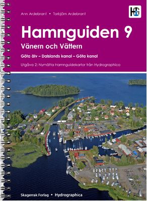 Hamnguiden 9 Vänern och Vättern, Göta älv, Dalslands kanal, Göta kanal | 0:e upplagan