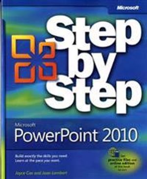 Microsoft PowerPoint 2010 Step by Step | 1:a upplagan