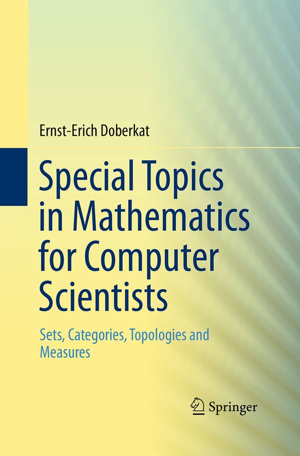 Special Topics in Mathematics for Computer Scientists | 1:a upplagan