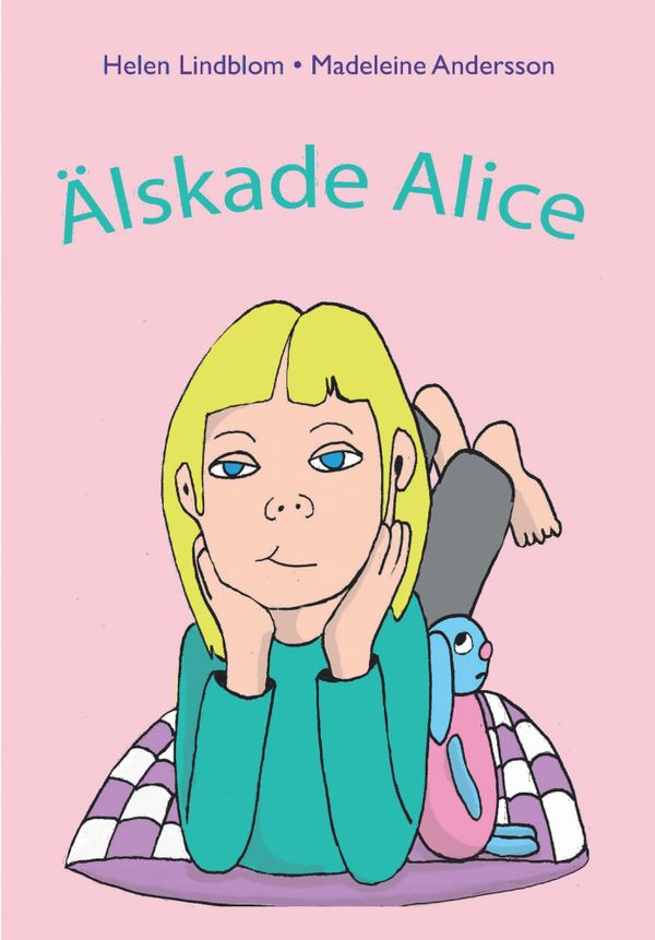 Älskade Alice | 0:e upplagan