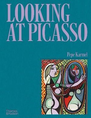 Looking at Picasso