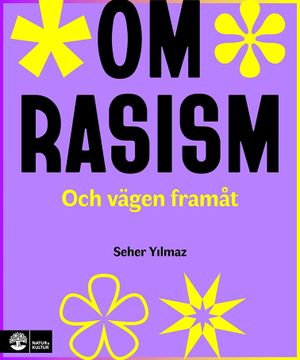 Vad är rasism och vad gör vi nu? | 1:a upplagan