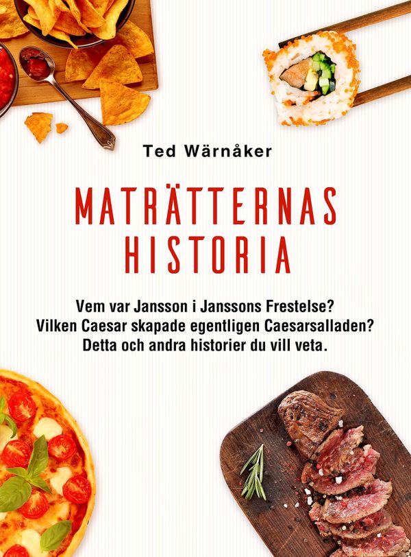 Maträtternas historia | 1:a upplagan