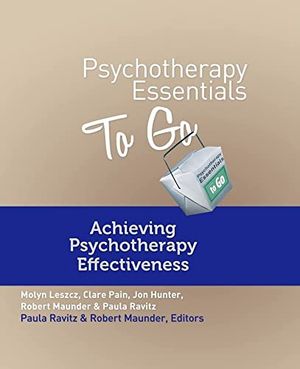 Psychotherapy essentials to go - achieving psychotherapy effectiveness