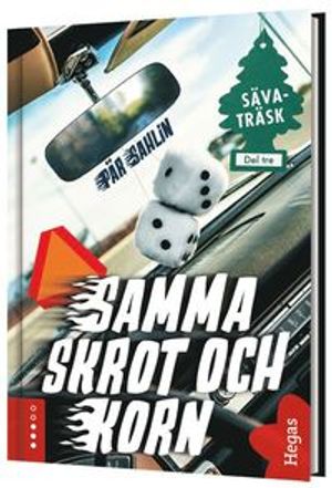 Sävaträsk - Samma skrot och korn | 1:a upplagan