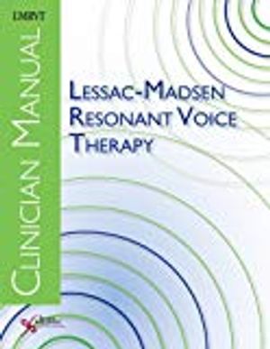 Lessac-Madsen Resonant Voice Therapy