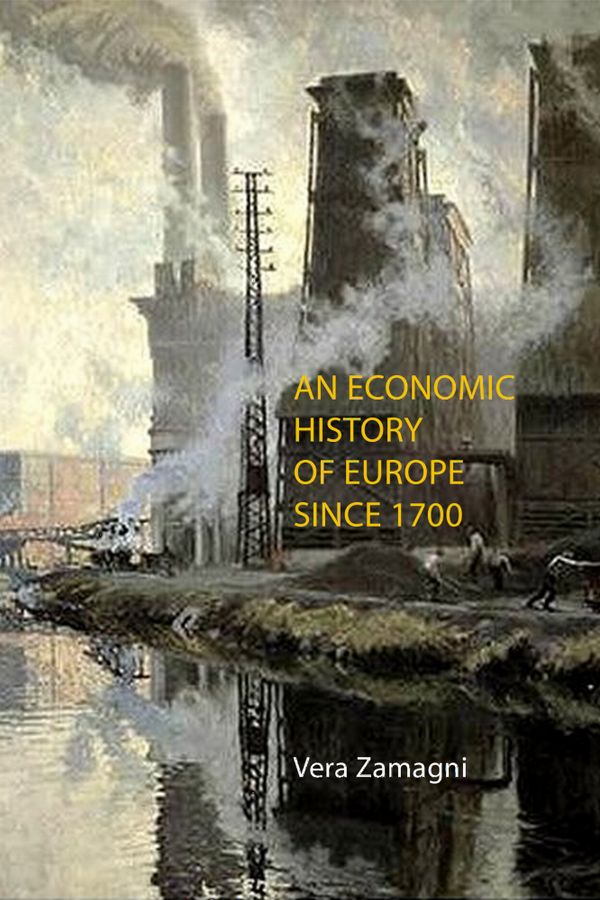 An Economic History of Europe Since 1700 | 0:e upplagan