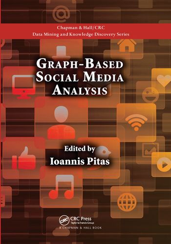 Graph-Based Social Media Analysis | 1:a upplagan