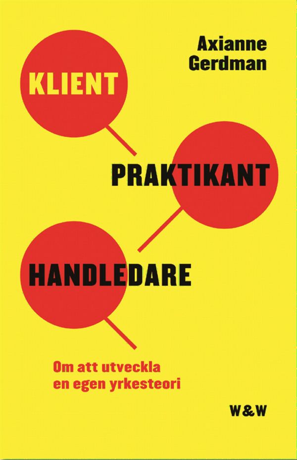 Klient, praktikant, handledare | 0:e upplagan