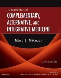 Fundamentals of Complementary, Alternative, and Integrative Medicine | 6:e upplagan