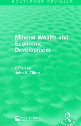 Mineral Wealth and Economic Development | 1:a upplagan