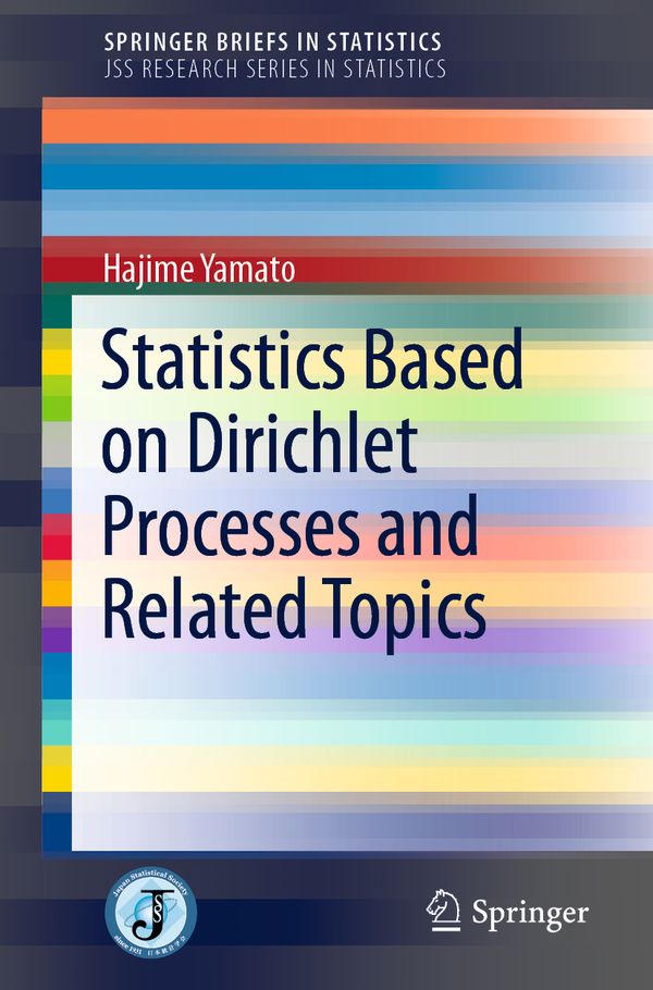 Statistics Based on Dirichlet Processes and Related Topics | 1:a upplagan