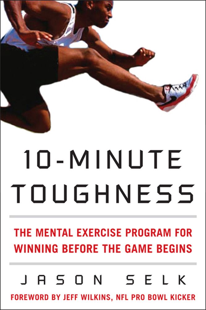 10-minute Toughness - Jason Selk