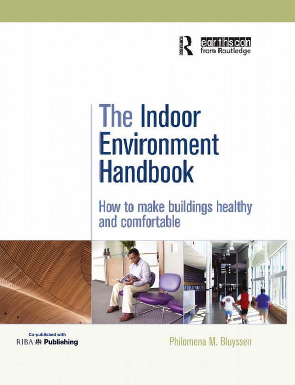 The Indoor Environment Handbook | 1:a upplagan