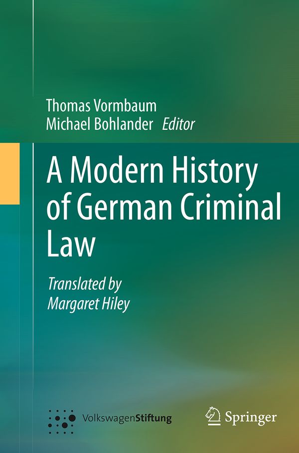 A Modern History of German Criminal Law | 1:a upplagan