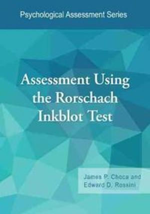 Assessment Using the Rorschach Inkblot Test