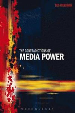 The Contradictions of Media Power