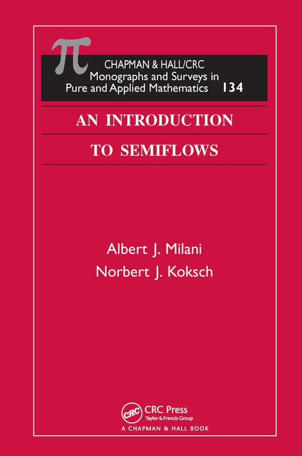 An Introduction to Semiflows | 1:a upplagan