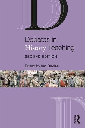 Debates in History Teaching | 2:a upplagan