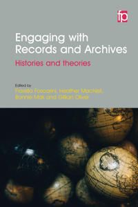 Engaging with records and archives - histories and theories | 1:a upplagan