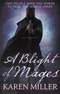 A Blight of Mages | 0:e upplagan