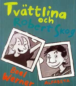 Tvättlina och Robert Skog | 1:a upplagan