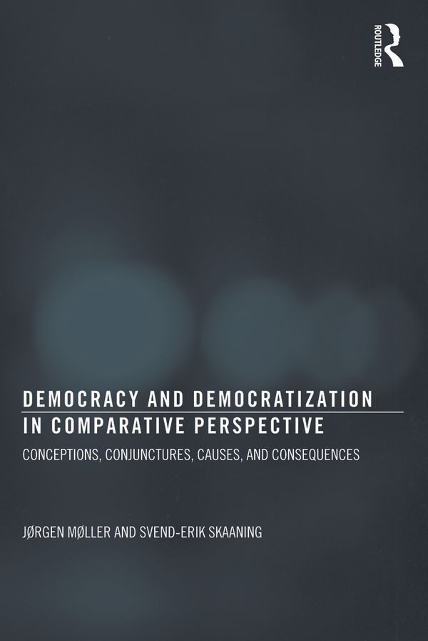 Democracy and Democratization in Comparative Perspective | 0:e upplagan