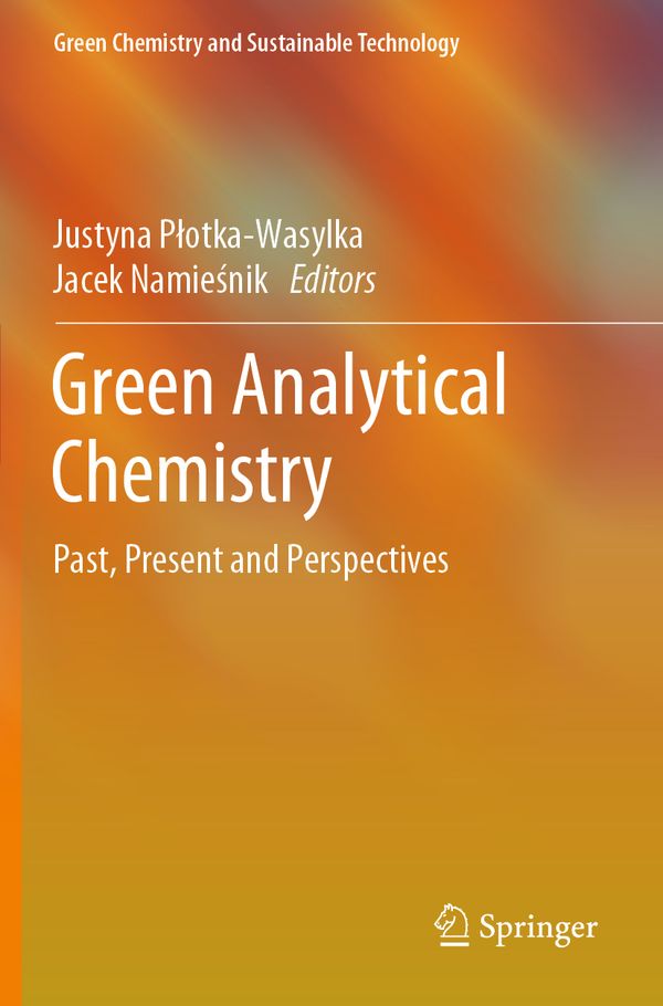 Green Analytical Chemistry | 1:a upplagan