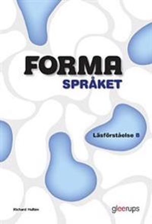 FORMA Språket Läsförståelse B | 1:a upplagan