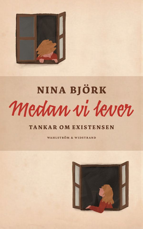 Medan vi lever : Tankar om existensen | 0:e upplagan