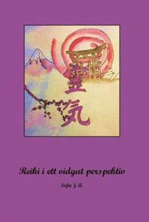 Reiki i ett vidgat perspektiv