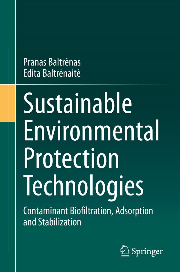 Sustainable Environmental Protection Technologies | 1:a upplagan