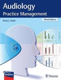 Audiology Practice Management | 3:e upplagan
