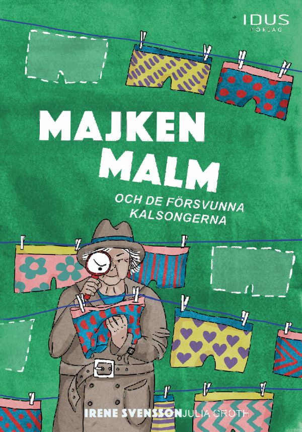 Majken Malm och de försvunna kalsongerna | 0:e upplagan