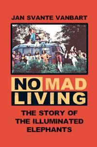 No Mad Living | 0:e upplagan