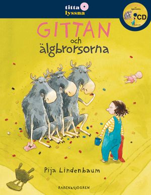 Gittan och älgbrorsorna | 4:e upplagan