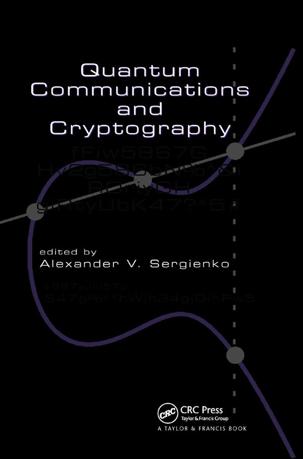 Quantum Communications and Cryptography | 1:a upplagan