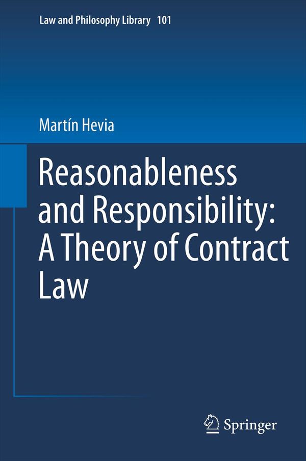 Reasonableness and Responsibility: A Theory of Contract Law | 1:a upplagan