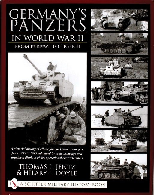 Germanys panzers in world war ii - from pz.kpfw.i to tiger ii | 0:e upplagan