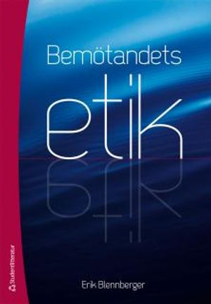 Bemötandets etik | 1:a upplagan