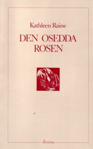 Den osedda rosen