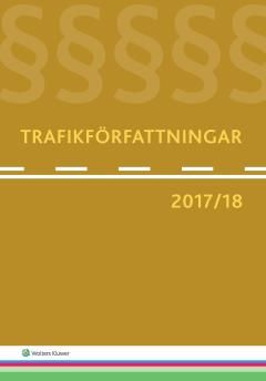 Trafikförfattningar 2017/18 | 0:e upplagan